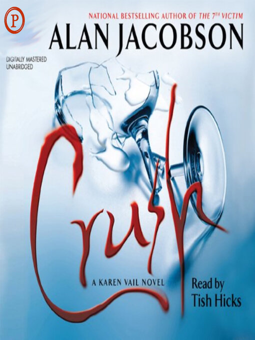 Title details for Crush by Alan Jacobson - Available